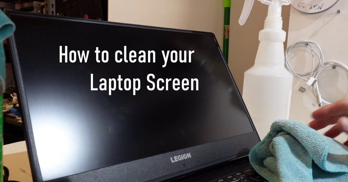 how to clean laptop screen